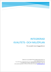 Kvalitets- och Milj�plan � Avancerad mall f�r byggprojekt