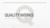  Quality Works Small 