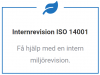  Kvalitetsrevision, miljrevision, arbetsmiljrevision, Intern re 