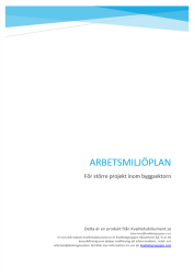 Arbetsmiljöplan – Mall för större projekt Arbetsmiljöplan – Mall för större projekt