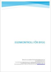 Egenkontroll - Mall för bygg Egenkontroll - Mall för bygg